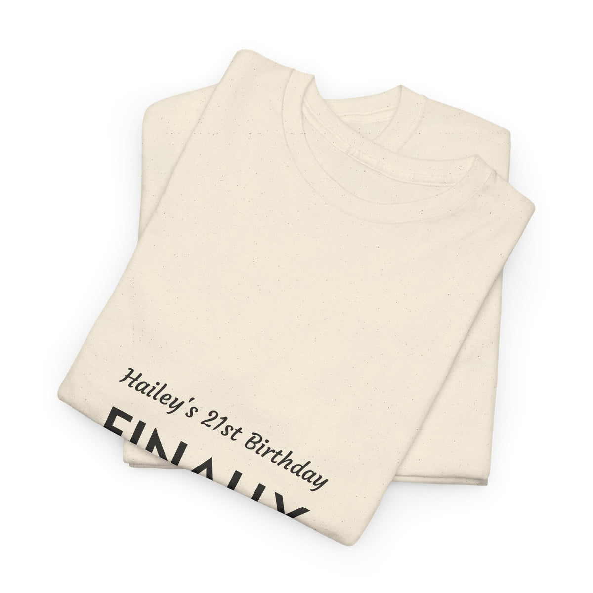 21st Birthday Tee — “Finally Legal” Personalized Party Shirt