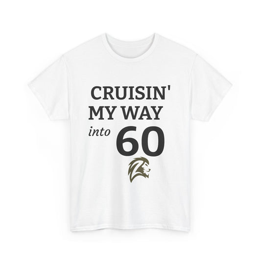 Cruisin' My Way into 60 Tee — 60th Birthday Celebration Shirt
